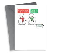 Funny Christmas Card - What Kind Of Dog Is That? - He's A Puddle