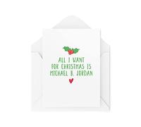 Funny Christmas Cards | All I Want For Xmas Is Michael B Jordan Card | For Her Bestie Marvel Creed Lyrics Mariah Carey Banter | CBH699