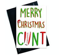 Funny Christmas Cards Merry Christmas C*nt Christmas Card for Friend Christmas Colleague Card Boyfriend Xmas Card Merry Xmas Banter PC561
