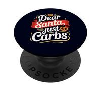 Funny Christmas Foodie Dear Santa Just Carbs Holiday Party PopSockets Adhesive PopGrip