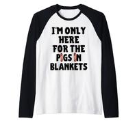 Funny Christmas I'm only here for the Pigs In Blankets Raglan Baseball Tee