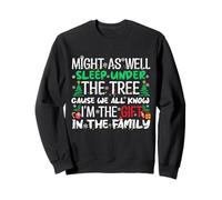 Funny Christmas Might As Well Sleep Under Tree Christmas Sweatshirt