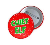 Funny Christmas Pin Badge Gift - Rude Xmas Badge - Secret Santa Gift for Men Women Work - Mum Dad Husband Wife Sister Brother Best Friend - 59mm (Chief Elf)
