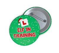 Funny Christmas Pin Badge Gift - Rude Xmas Badge - Secret Santa Gift for Men Women Work - Mum Dad Husband Wife Sister Brother Best Friend - 59mm (Elf in Training)
