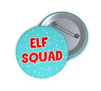 Funny Christmas Pin Badge Gift - Rude Xmas Badge - Secret Santa Gift for Men Women Work - Mum Dad Husband Wife Sister Brother Best Friend - 59mm (Elf Squad)