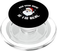 Funny Christmas Santa Claus Ask Your Mom if I'm Real Santa PopSockets PopGrip for MagSafe
