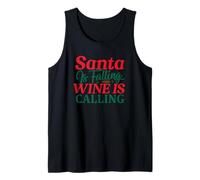 Funny Christmas Santa is Falling Wine is Calling Tank Top