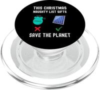 Funny Christmas Save The Planet Climate Change Naughty List PopSockets PopGrip for MagSafe