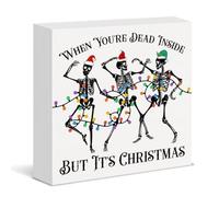 Funny Christmas Sign Decor Xmas Skeleton When You're Dead Inside But It's Christmas Wood Block Sign Home Table Shelf Decoration