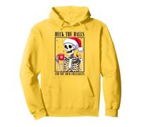 Funny Christmas Skeleton Deck The Hall Not Your Colleagues Pullover Hoodie