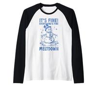 Funny Christmas Snowman It's Fine Just Having a Meltdown Raglan Baseball Tee