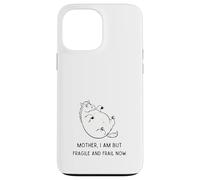 Funny Chubby Unicorn Drama Quote Sarcastic Design Case for iPhone 13 Pro Max