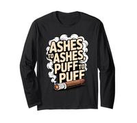 Funny Cigar Smoker Ashes and Puff Smoke Lover Cigars Long Sleeve T-Shirt