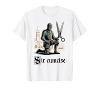 Funny Circumcision Sir Cumcise Scissors Knight Humour T-Shirt