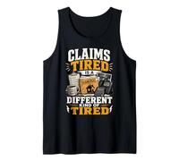 Funny Claims Insurance Adjuster Quote Humor Tank Top