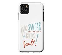 Funny Clarinet We swear it's really the reed's fault Case for iPhone 11 Pro Max