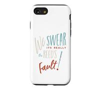 Funny Clarinet We swear it's really the reed's fault Case for iPhone SE (2020) / 7/8