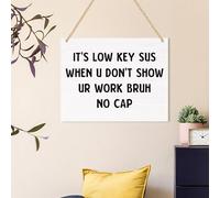 Funny Classroom Decor Sign for High Middle School Back to School Gifts for Girls Boys 7 X 9.4 Inches
