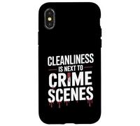 Funny Cleanliness Is Next To Crime Scenes Forensic Cleaner Case for iPhone X/XS