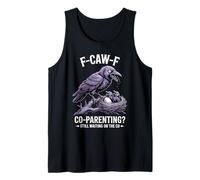 Funny Co Parenting Crow Joke for Single Moms and Dads Design Tank Top