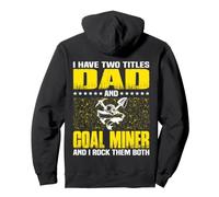 Funny Coal Miner Dad Miners Fathers Day Pullover Hoodie