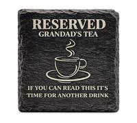 Funny Coaster For Grandad - Reserved For Grandad's Drink, If You Can Read This its time for another drink (Grandads Tea)