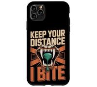 Funny Cobra Keep Your Distance I Bite Gift For Case for iPhone 11 Pro Max