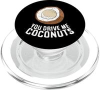 Funny Coconut You Drive Me Coconuts PopSockets PopGrip for MagSafe