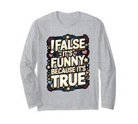 Funny Code Syntax Boolean Logic Meme Long Sleeve T-Shirt