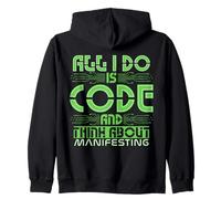 Funny Coding and Manifesting for Programmers and Dreamers Zip Hoodie