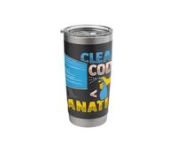 Funny Coding Clean Code Fanatic for a Software Developer Stainless Steel Insulated Tumbler