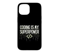 Funny Coding is My Superpower Coder Programmer Case for iPhone 15
