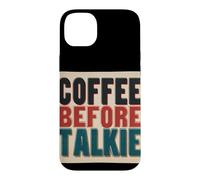 Funny Coffee Before Talkie Speech Costume Case for iPhone 14 Plus