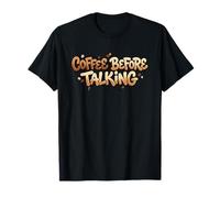 Funny Coffee Before Talking Speech Costume T-Shirt