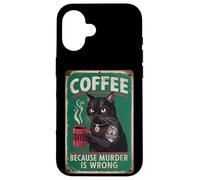 Funny Coffee Cat "Coffee because murder is wrong" Men Women Case for iPhone 16