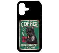 Funny Coffee Cat "Coffee because murder is wrong" Men Women Case for iPhone 17
