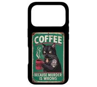Funny Coffee Cat "Coffee because murder is wrong" Men Women Case for iPhone 17 Pro