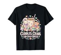 Funny Coffee Cuddles Chaos Mom Mother Love T-Shirt