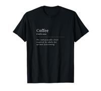 funny coffee definition Coffee: The indispensable elixir T-Shirt