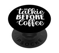Funny Coffee Design For Women No Talkee Before Coffee PopSockets Adhesive PopGrip