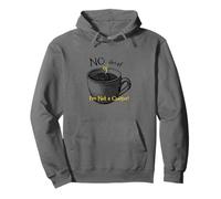 Funny Coffee Drinker Saying No Decaf I'm Not a Quitter Pullover Hoodie