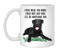Funny Coffee Mugs 11 Oz, Funny Labrador Retriever Black Gifts For Every Meal You Make Every Bite You Take - Ceramic Tea Cup Unique Birthday and Holiday Gifts