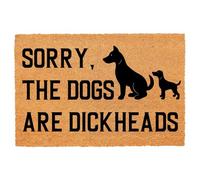 Funny Coir Doormat Sorry The Dogs are Dickheads Front Door Mat Entryway Outdoor Mat with Heavy Duty Front Porch Welcome Mats Coconut Brown Mat House Warming Gift Mat Outdoor Decor Rugs 23.7x15.7 inch