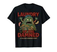 Funny College Life Tee A Horror Story Laundry of The Damned T-Shirt