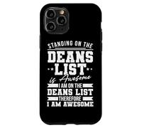 Funny college student deans list Case for iPhone 11 Pro