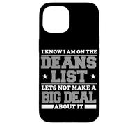 Funny college student deans list Case for iPhone 15