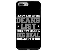 Funny college student deans list Case for iPhone 7 Plus/8 Plus