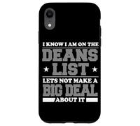 Funny college student deans list Case for iPhone XR