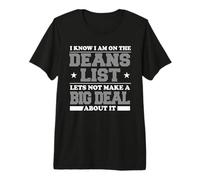 Funny College Student Deans List Premium T-Shirt