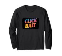 Funny Colorful Click Bait Speech Costume Long Sleeve T-Shirt